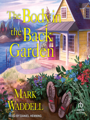 The Body in the Back Garden - Audiobook